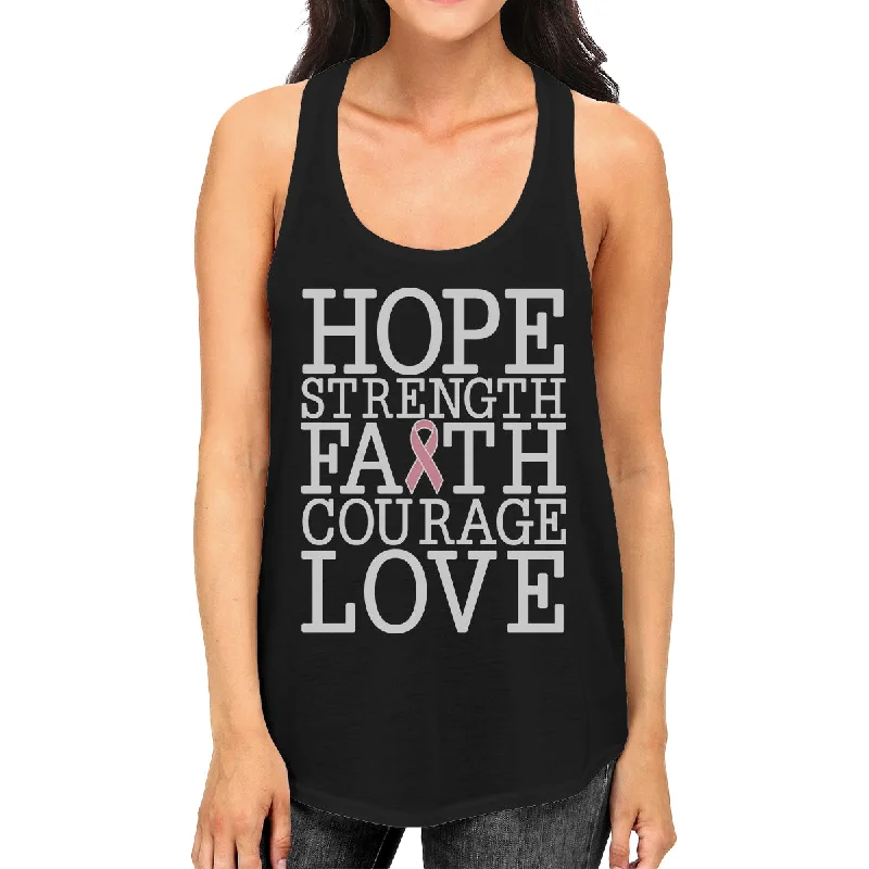 Hope Strength Faith Courage Love Breast Cancer Womens Black Tank Top