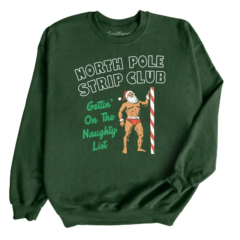 North Pole Strip Club - Sweatshirt